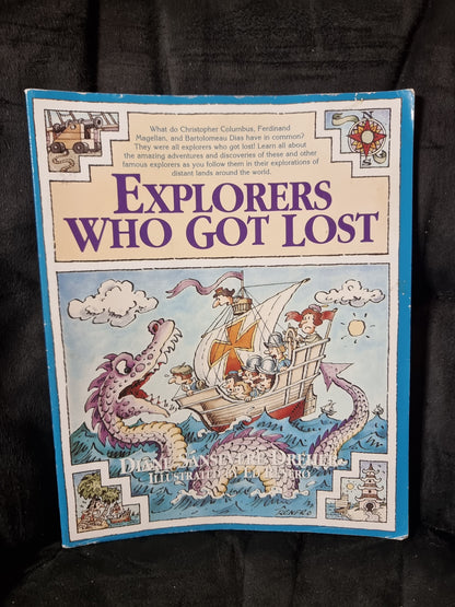 Explorers Who Got Lost