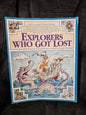 Explorers Who Got Lost
