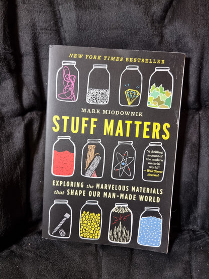 Stuff Matters