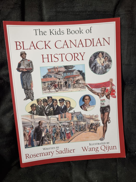 The Kids Book of Black Canadian History