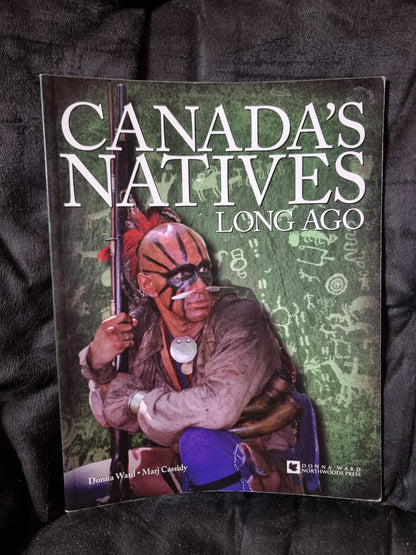 Canada's Natives Long Ago