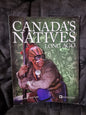 Canada's Natives Long Ago
