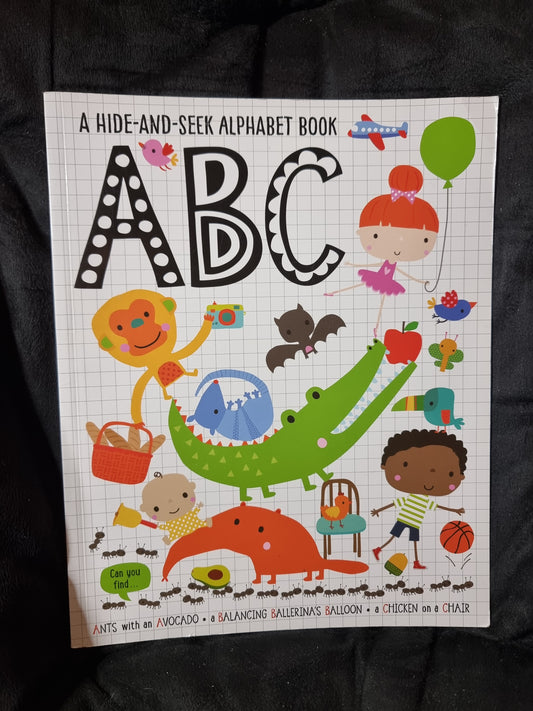 A Hide and Seek Alphabet Book ABC