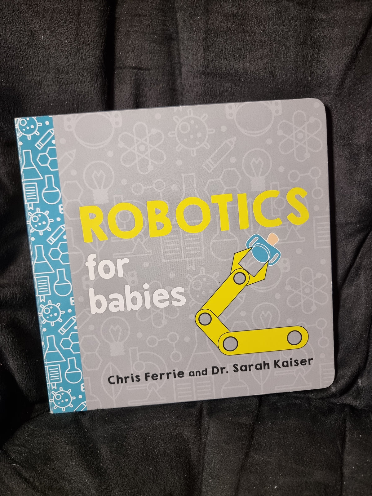 Robotics for Babies