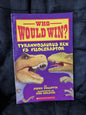 Who Would Win? Tyrannosaurus Rex vs. Velociraptor