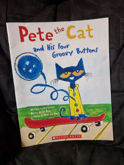 Pete the Cat and His Four Groovy Buttons