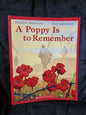 A Poppy is To Remember
