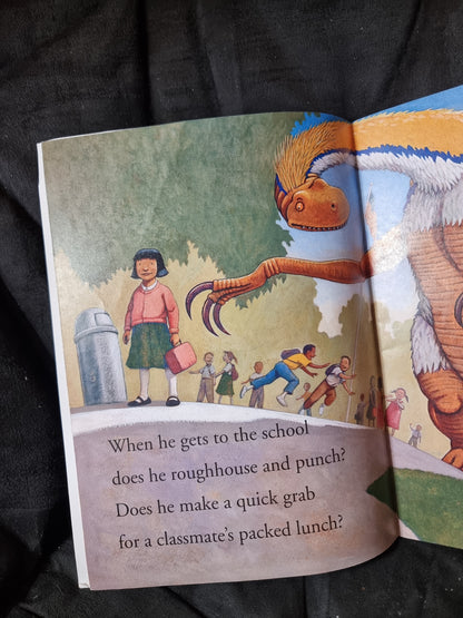 How Do Dinosaurs Go To School?