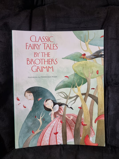 Classic Fairy Tales by the Brothers Grimm