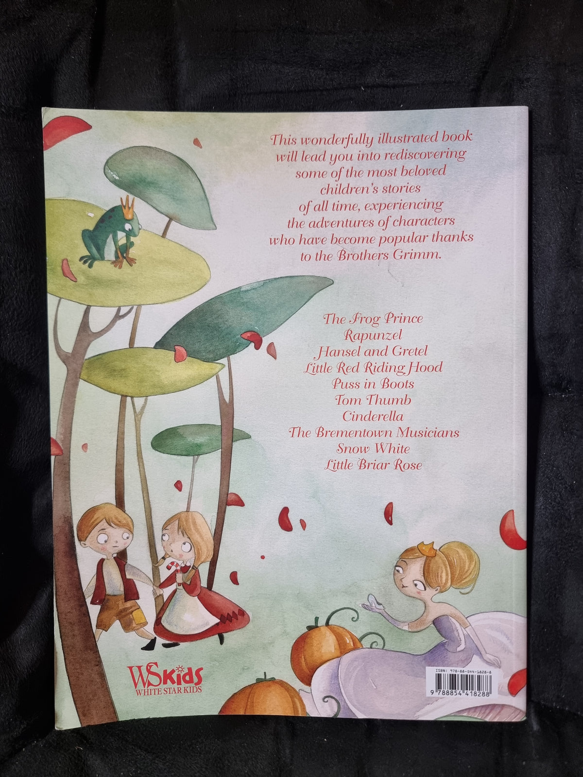 Classic Fairy Tales by the Brothers Grimm