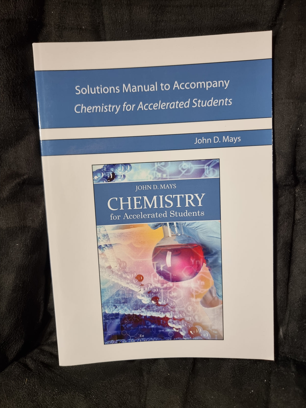 Chemistry for Accelerated Students Solutions Manual