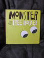 Monster in the Tree House!
