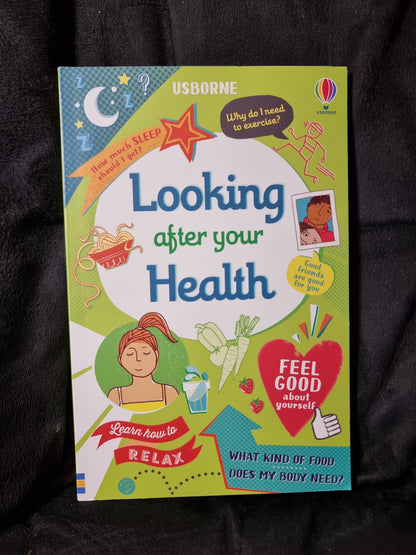 Usborne Looking After Your Health