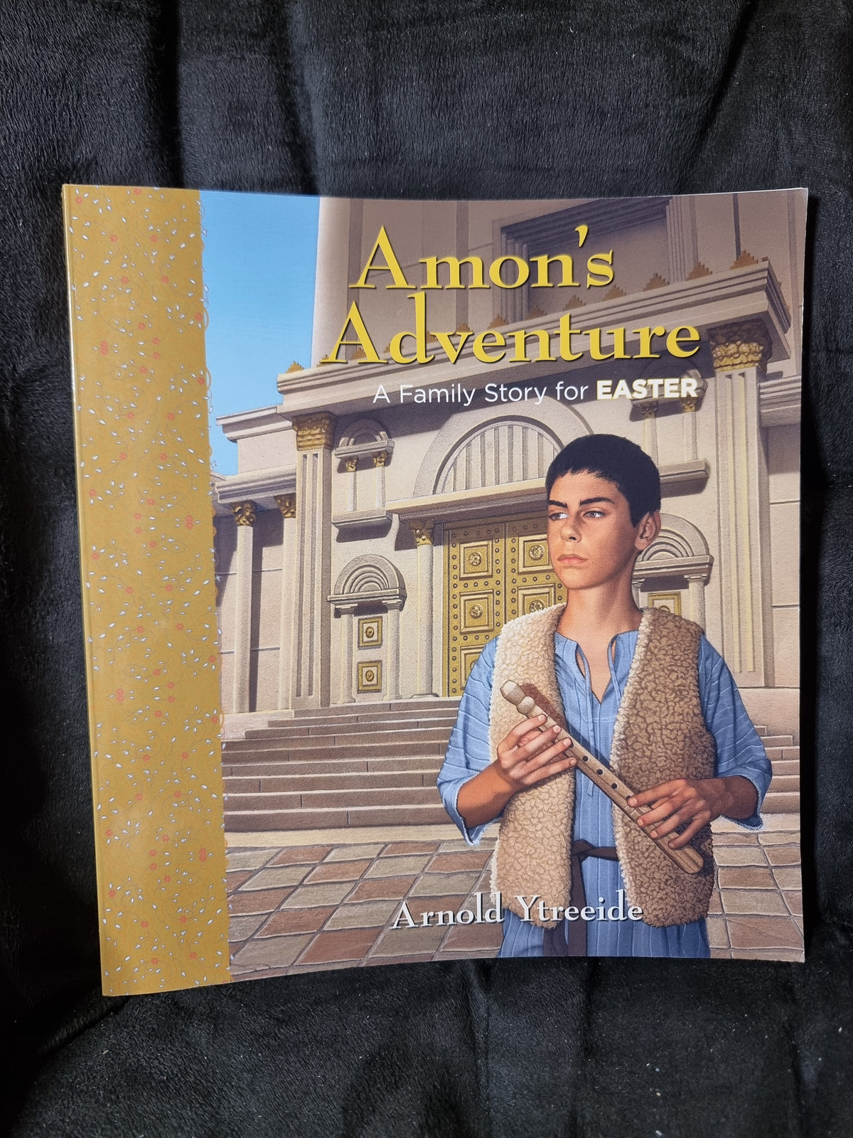 Amon's Adventure A Family Story for Easter