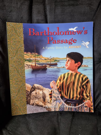 Bartholomew's Passage A Family Story for Advent