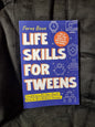 Life Skills for Tweens